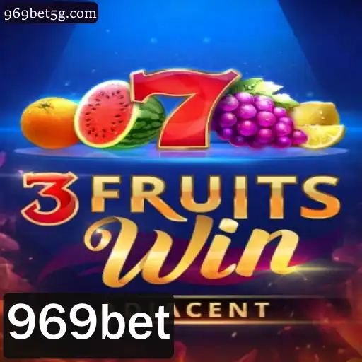 Explorando o Universo Vibrante de 3FruitsWin na Plataforma 969bet