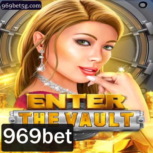 EntertheVault: Descubra as Regras e Estratégias do Jogo Popular 969bet