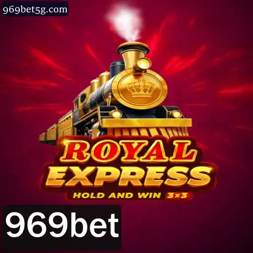 Descubra o Mundo Emocionante de Royal Express e a Chave do Sucesso com 969bet